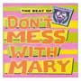 Tom Wilson Weinberg - Don't Mess With Mary